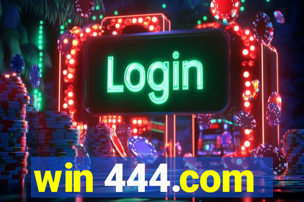 win 444.com